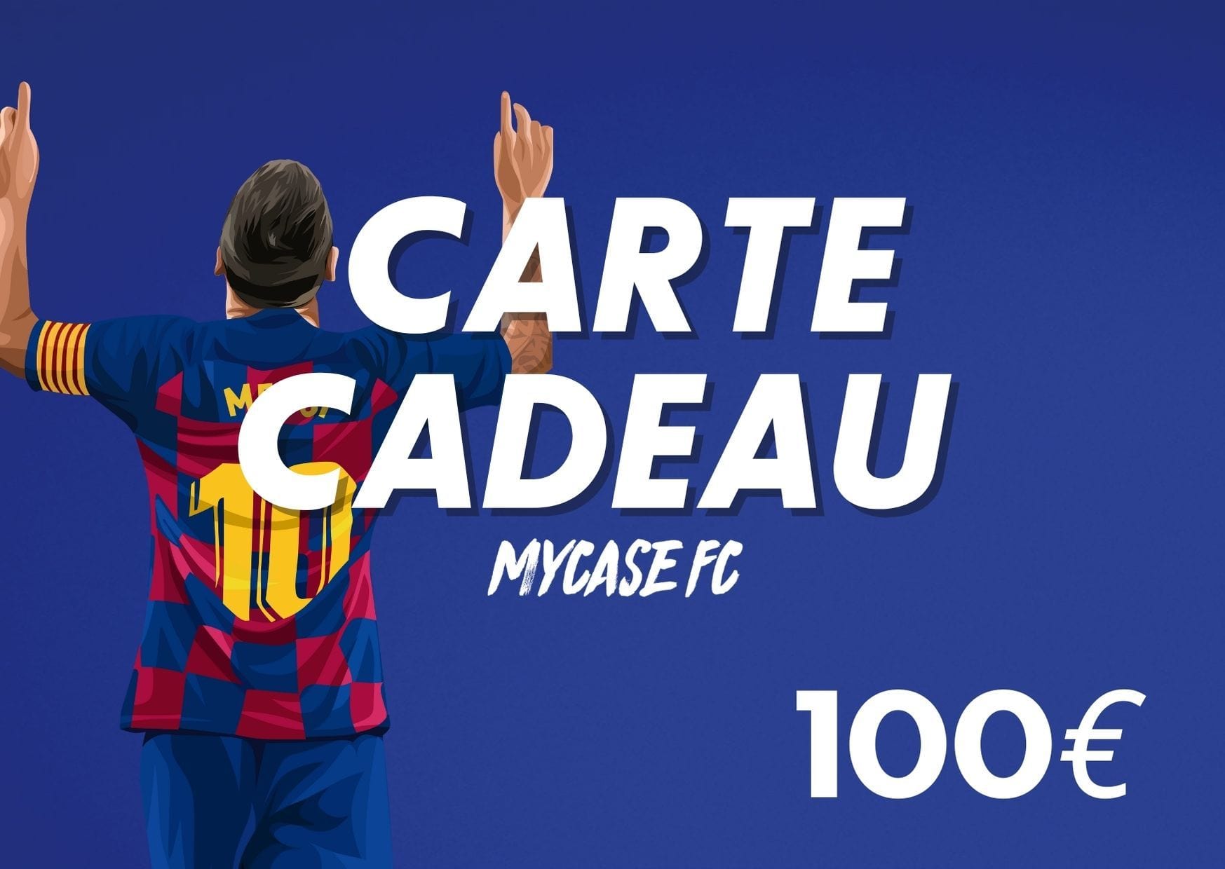 CARTE CADEAU 100€ - MYCASE FC